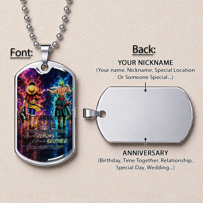 One Piece Dog Tag Necklace - OPDL010 - Monkey D. Luffy - Roronoa Zoro - Call On Me Brother - Military Ball Chain
