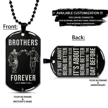 Viking Dog Tag - Brothers Forever - It's About Being Better Than You Were The Day Before - Ragnar Lothbrok - Floki - Valhalla - Norse Mythology - Scandinavian - Viking Necklace - Engrave Dog Tag