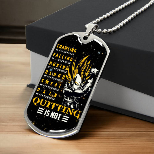 Dragon Ball - Quitting Is Not - Vegeta - Supper Saiyan - Galaxy - Black Dog Tag - Dragon Ball Dog Tag - Military Ball Chain - Luxury Dog Tag