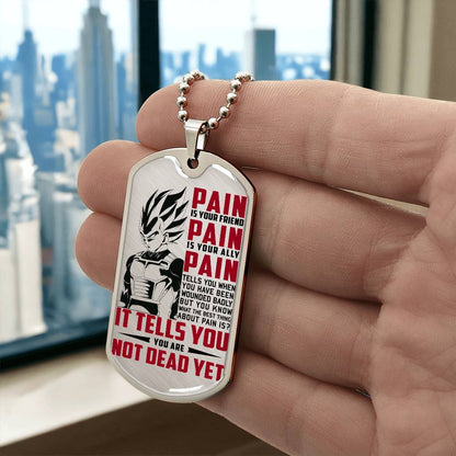 Dragon Ball - PAIN - You Are Not Dead Yet - Vegeta - Supper Saiyan Blue - Dragon Ball Dog Tag - Military Ball Chain - Luxury Dog Tag