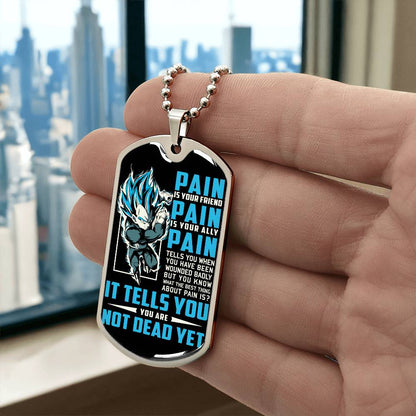 Dragon Ball - PAIN - You Are Not Dead Yet - Vegeta - Supper Saiyan Blue - Black Dog Tag - Dragon Ball Dog Tag - Military Ball Chain - Luxury Dog Tag