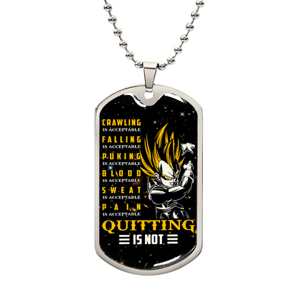 Dragon Ball - Quitting Is Not - Vegeta - Supper Saiyan - Galaxy - Black Dog Tag - Dragon Ball Dog Tag - Military Ball Chain - Luxury Dog Tag