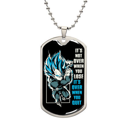 Dragon Ball - It's Not Over When You Lose - Vegeta - Supper Saiyan Blue - Black Dog Tag - Dragon Ball Dog Tag.png - Military Ball Chain - Luxury Dog Tag