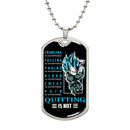 Dragon Ball - Quitting Is Not 2 - Vegeta - Supper Saiyan Blue - Black Dog Tag - Dragon Ball Dog Tag - Military Ball Chain - Luxury Dog Tag
