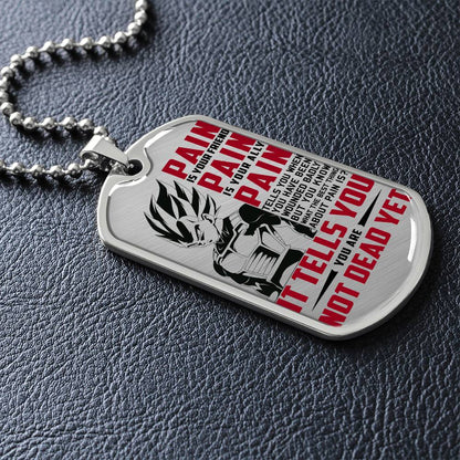 Dragon Ball - PAIN - You Are Not Dead Yet - Vegeta - Supper Saiyan Blue - Dragon Ball Dog Tag - Military Ball Chain - Luxury Dog Tag