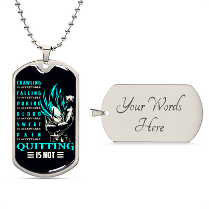 Dragon Ball - Quitting Is Not - Vegeta - Supper Saiyan Blue - Black Dog Tag - Dragon Ball Dog Tag - Military Ball Chain - Luxury Dog Tag
