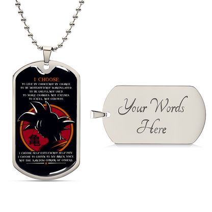 Dragon Ball - I Choose - Goku - Black Dog Tag - Dragon Ball Dog Tag - Military Ball Chain - Luxury Dog Tag