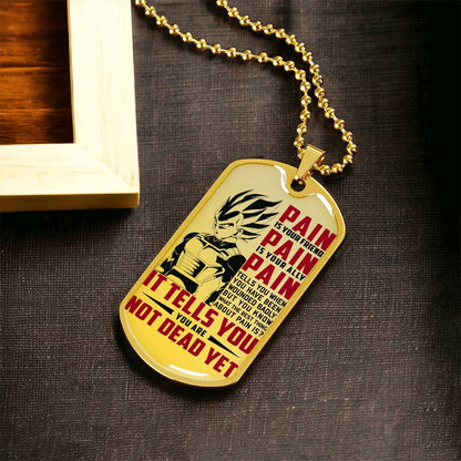 Dragon Ball - PAIN - You Are Not Dead Yet - Vegeta - Supper Saiyan Blue - Dragon Ball Dog Tag - Military Ball Chain - Luxury Dog Tag