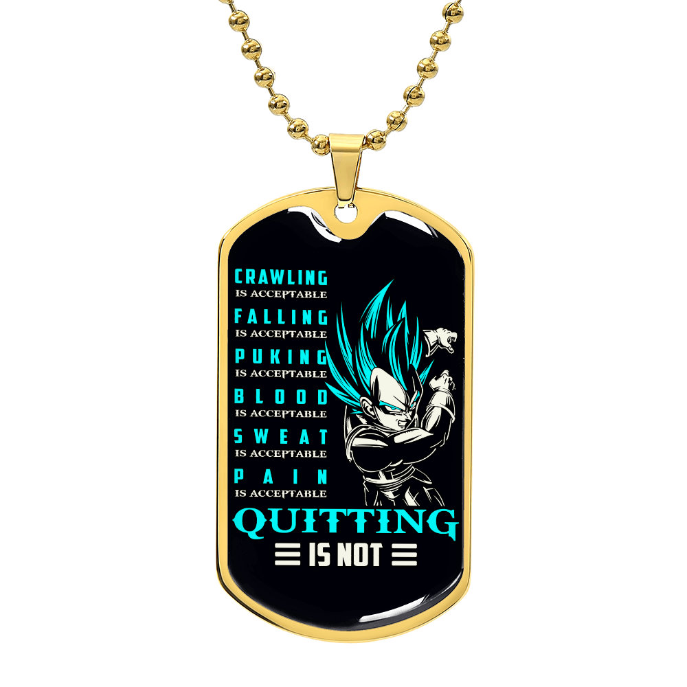 Dragon Ball - Quitting Is Not - Vegeta - Supper Saiyan Blue - Black Dog Tag - Dragon Ball Dog Tag - Military Ball Chain - Luxury Dog Tag