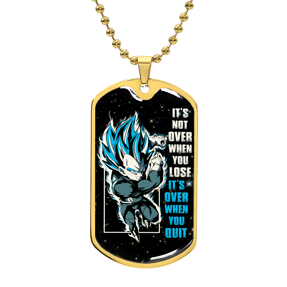 Dragon Ball - It's Not Over When You Lose - Vegeta - Supper Saiyan Blue - Galaxy - Black Dog Tag - Dragon Ball Dog Tag - Military Ball Chain - Luxury Dog Tag
