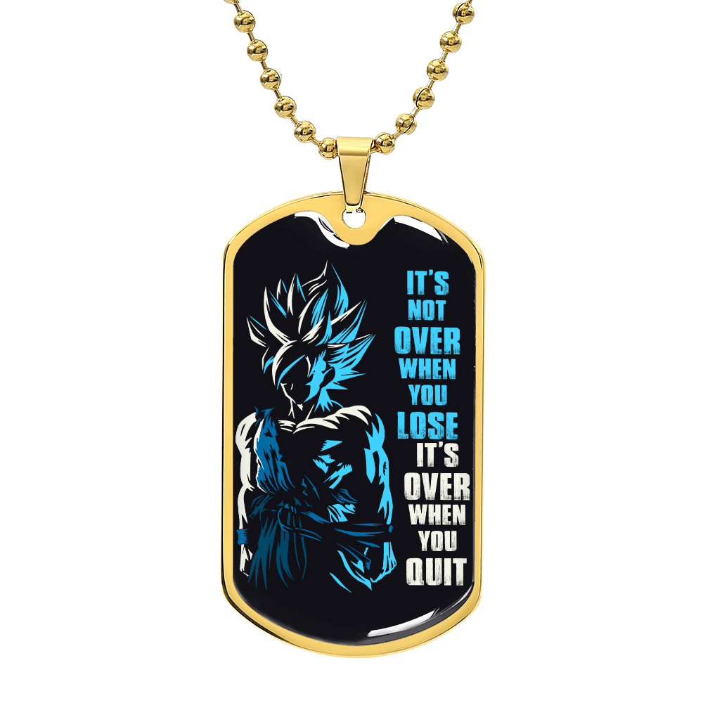 Dragon Ball - It's Not Over When You Lose - Goku - Supper Saiyan Blue - Black Dog Tag - Dragon Ball Dog Tag - Military Ball Chain - Luxury Dog Tag