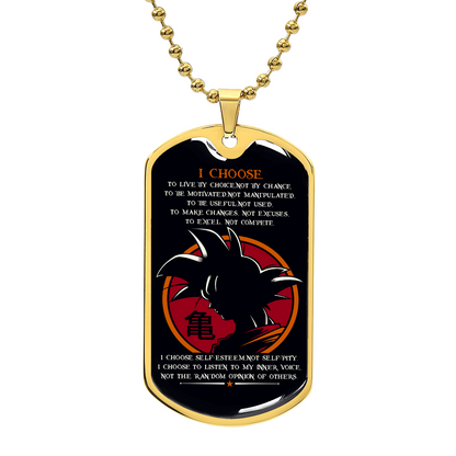 Dragon Ball - I Choose - Goku - Black Dog Tag - Dragon Ball Dog Tag - Military Ball Chain - Luxury Dog Tag