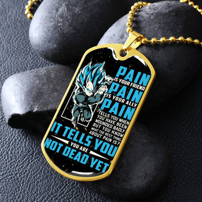 Dragon Ball - PAIN - You Are Not Dead Yet - Vegeta - Supper Saiyan Blue - Galaxy- Black Dog Tag - Dragon Ball Dog Tag - Military Ball Chain - Luxury Dog Tag