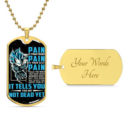 Dragon Ball - PAIN - You Are Not Dead Yet - Vegeta - Supper Saiyan Blue - Galaxy- Black Dog Tag - Dragon Ball Dog Tag - Military Ball Chain - Luxury Dog Tag