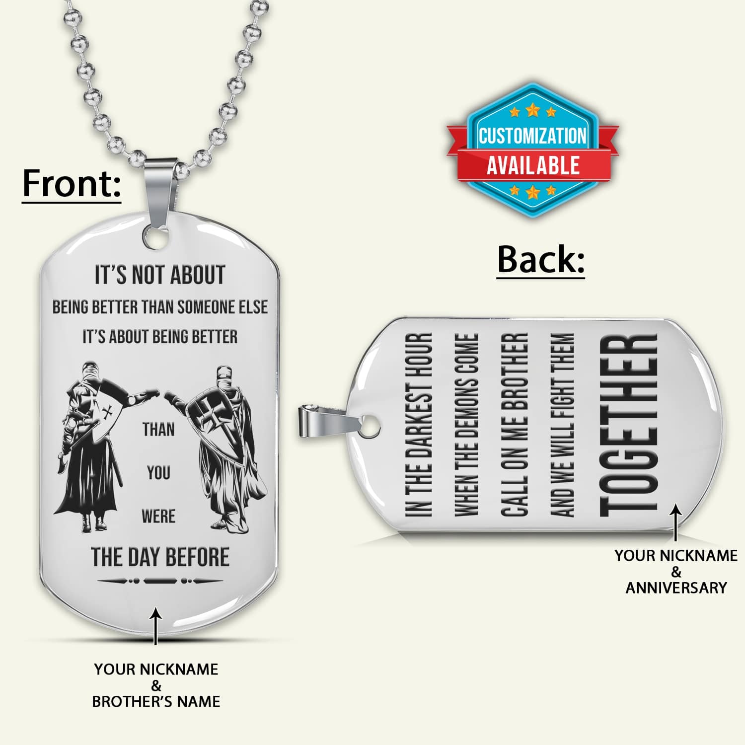 KTD030 - Call On Me Brother - It's About Being Better Than You Were The Day Before - Knights Templar - Silver Double-Sided Dog Tag