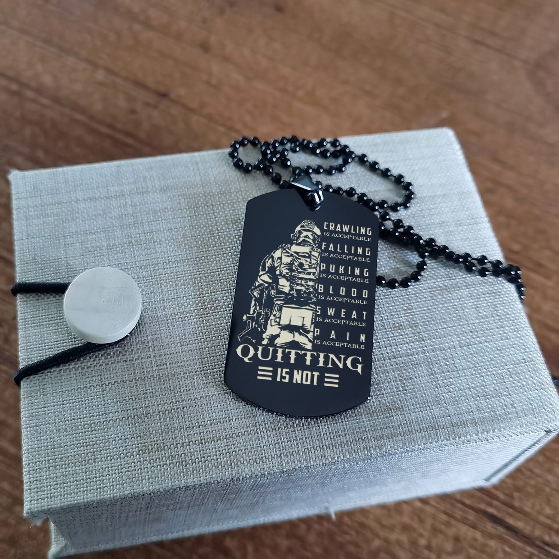 SDD024 - Quitting Is Not - Soldier Dog Tag - Engrave Black Dog Tag