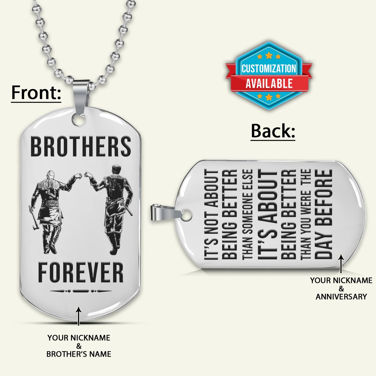 VKD026 - Brothers Forever - It's About Being Better Than You Were The Day Before - Ragnar Lothbrok - Floki - Vikings - Double Sided Engrave Silver Dog Tag
