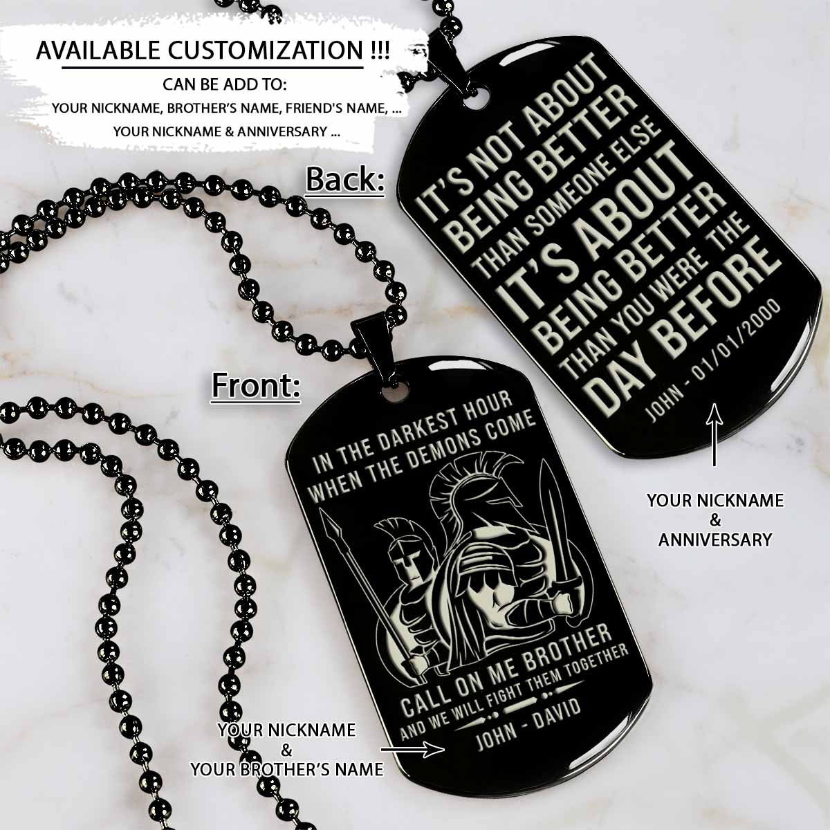 WAD065 - Call On Me Brother - It's Not About Being Better Than Someone Else - Warrior - Spartan Necklace - Engrave Black Dog Tag